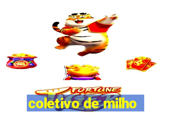 coletivo de milho